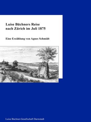 cover image of Luise Büchners Reise nach Zürich im Juli 1875